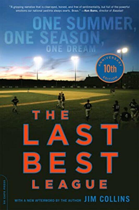 

The Last Best League 10th anniversary edition by Jim Collins-Paperback