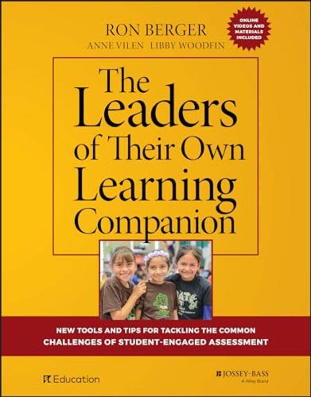 

The Leaders Of Their Own Learning Companion New Tools And Tips For Tackling The Common Challenges O By Berger, Ron (Adelphi University, Ny) - Vilen, A