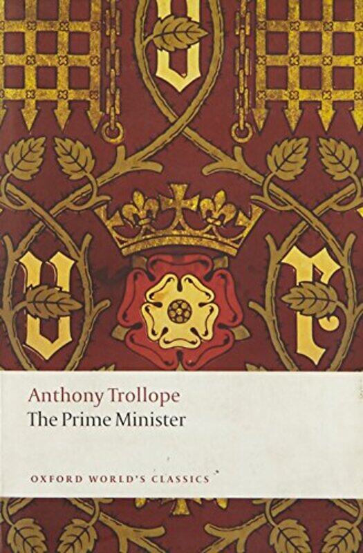 

The Prime Minister by Anthony TrollopeNicholas Emeritus Fellow, Lady Margaret Hall, Oxford Shrimpton-Paperback