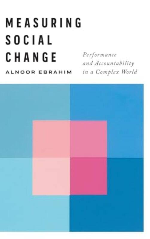 

Measuring Social Change by Alnoor Ebrahim-Hardcover