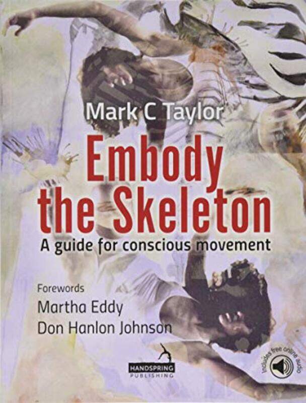 

Embody the Skeleton by Timon Hughes-DaviesNathan Tamblyn-Paperback