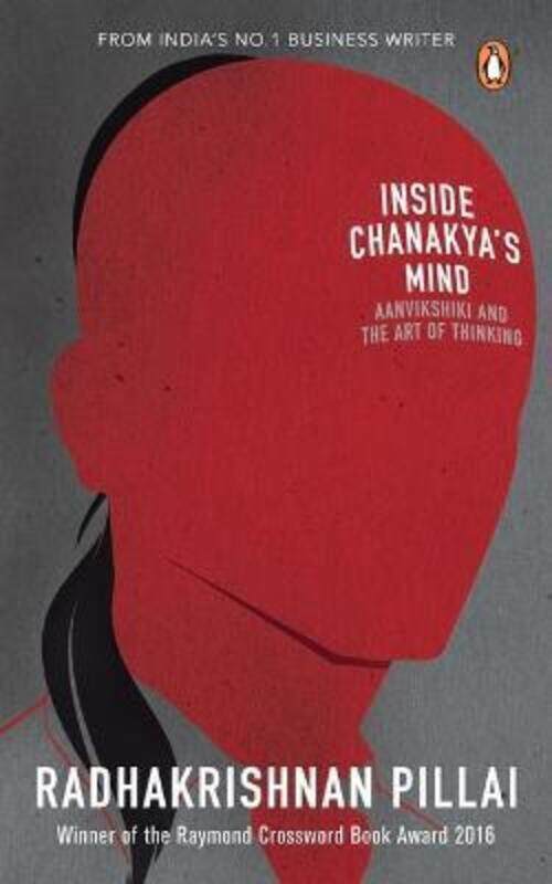 

Inside Chanakya's Mind.paperback,By :Radhakrishnan Pillai