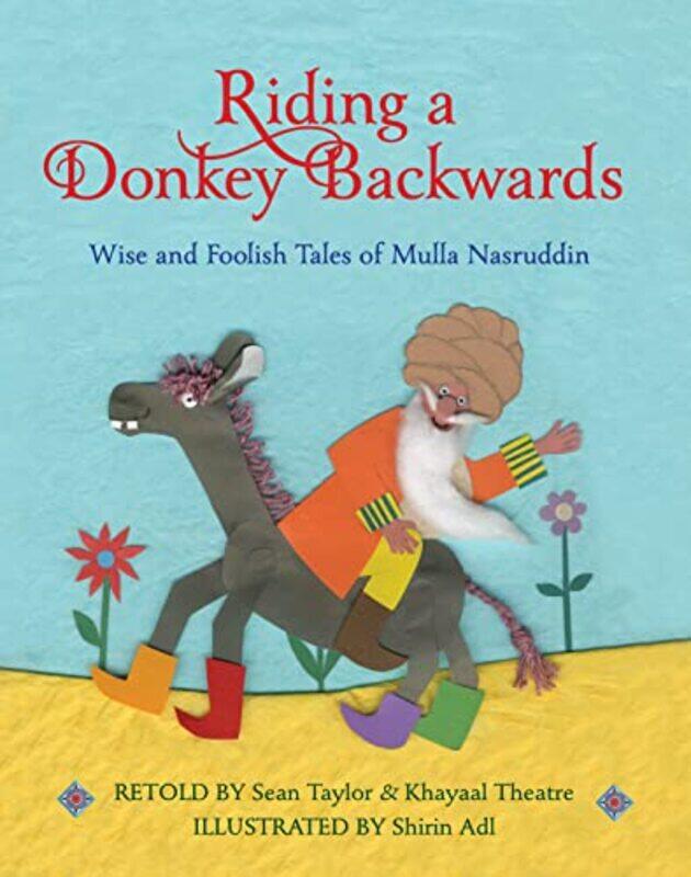 

Riding a Donkey Backwards by Mafalda Pardal-Paperback