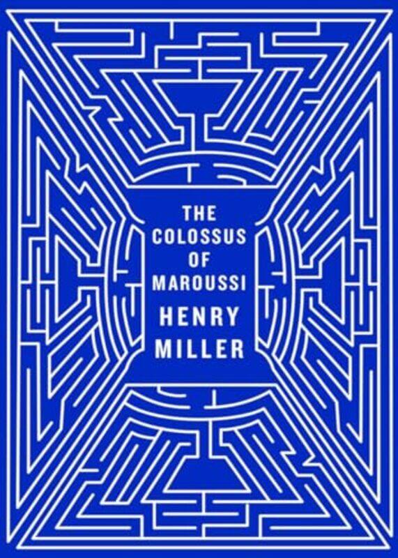 

Colossus Of Maroussi By Miller Henry - Paperback