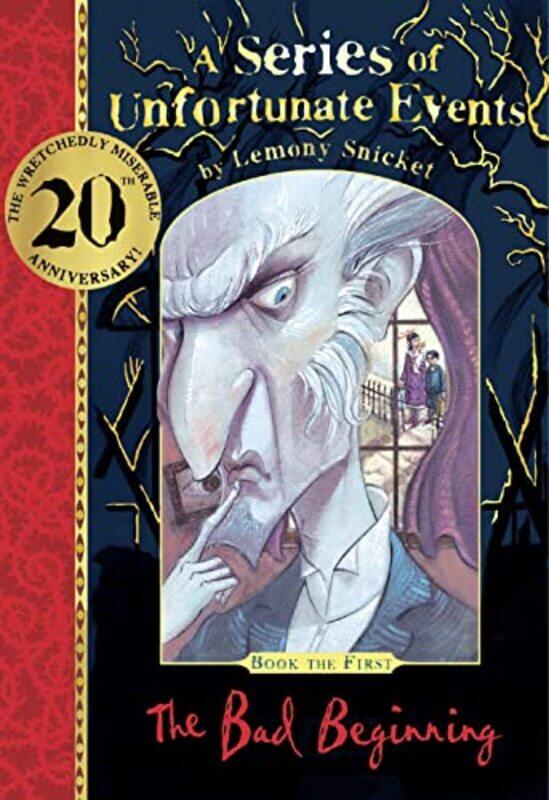 

The Bad Beginning 20th anniversary gift edition by Lemony SnicketBrett Helquist-Hardcover