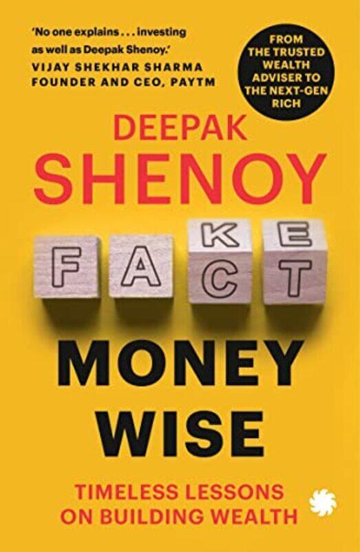 

Money wise Timeless Lessons on Building Wealth by Shenoy, Deepak - Paperback
