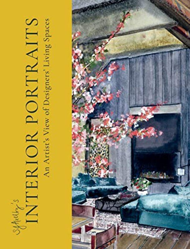 

SJ Axelbys Interior Portraits: An Artists View of Designers Living Spaces , Hardcover by Axelby, SJ