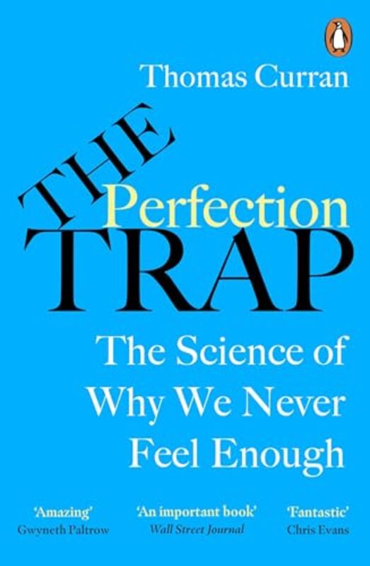 The Perfection Trap by Thomas Curran -Paperback
