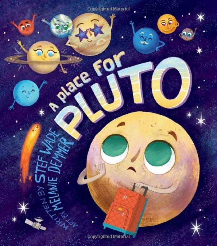 

A Place for Pluto by Stef WadeMelanie Demmer-Paperback