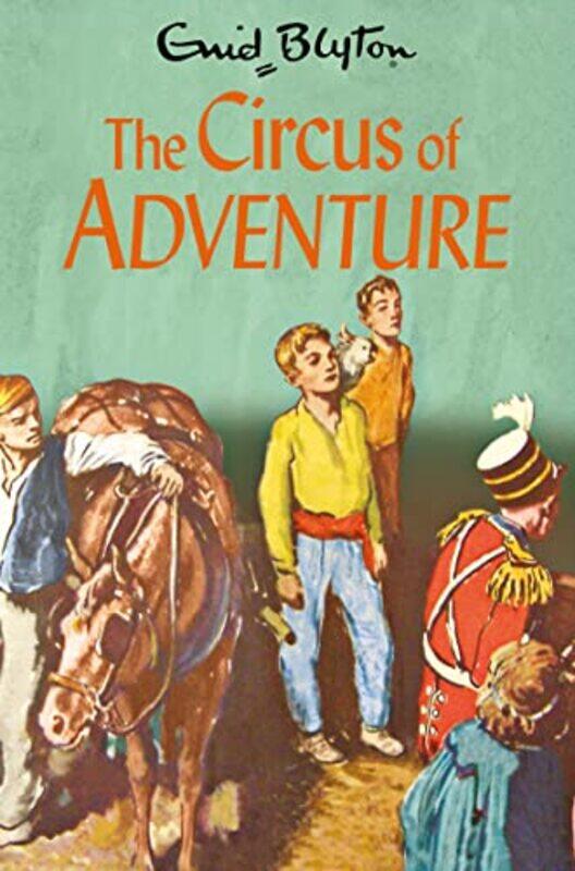 

The Circus of Adventure by Enid Blyton-Paperback