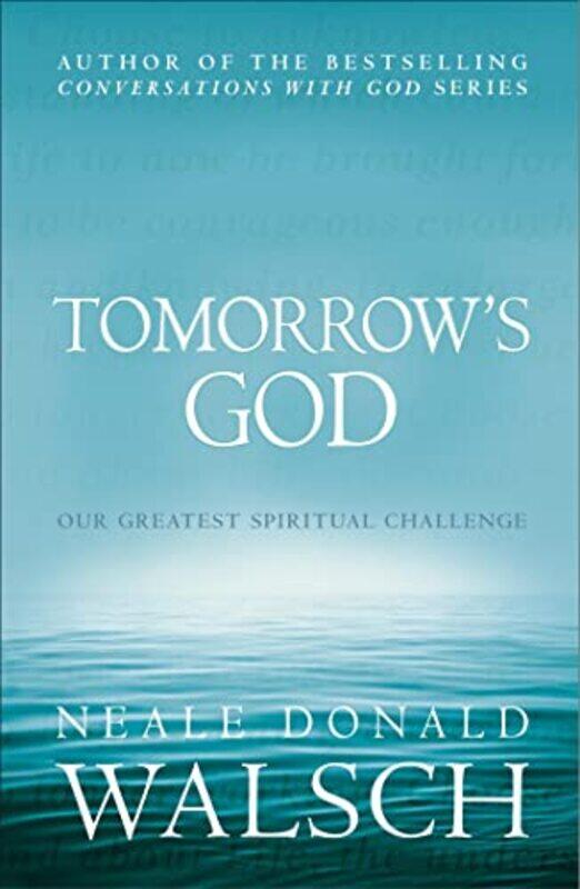 

Tomorrows God by Neale Donald Walsch-Paperback