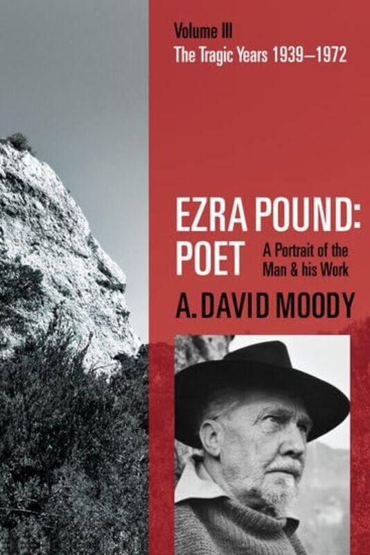 

Ezra Pound Poet by A David Professor Emeritus, Professor Emeritus, University of York Moody-Paperback