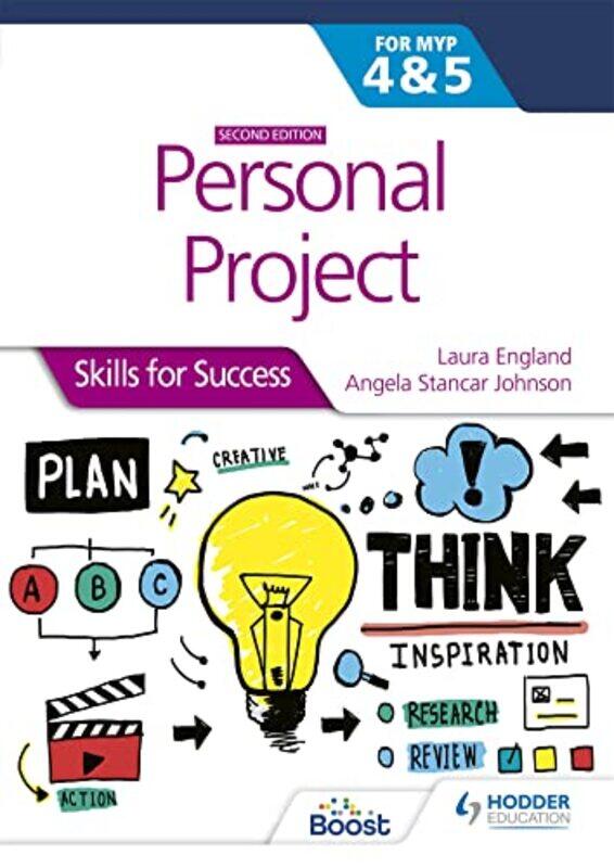 

Personal Project for the IB MYP 4&5 Skills for Success Second edition by Jonas Rutgeerts-Paperback