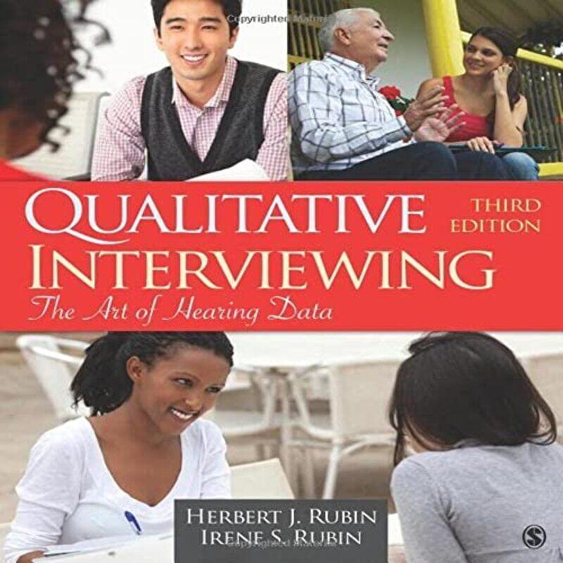 

Qualitative Interviewing by Herbert J RubinIrene S Rubin-Paperback