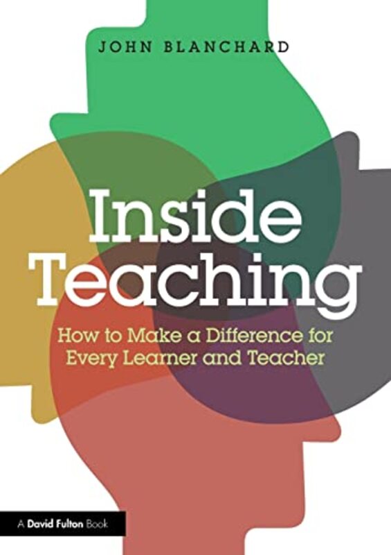 Inside Teaching by Georgia Amson-Bradshaw-Paperback