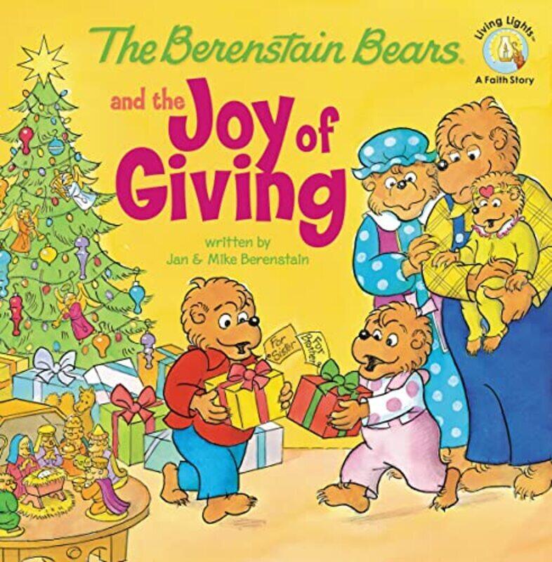 

The Berenstain Bears and the Joy of Giving: The True Meaning of Christmas , Paperback by Berenstain, Jan - Berenstain, Mike