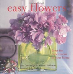 Easy Flowers, Paperback Book, By: Jane Durbridge