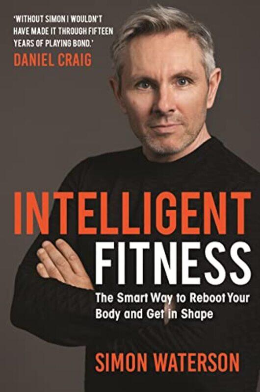 

Intelligent Fitness, Hardcover by Simon Waterson