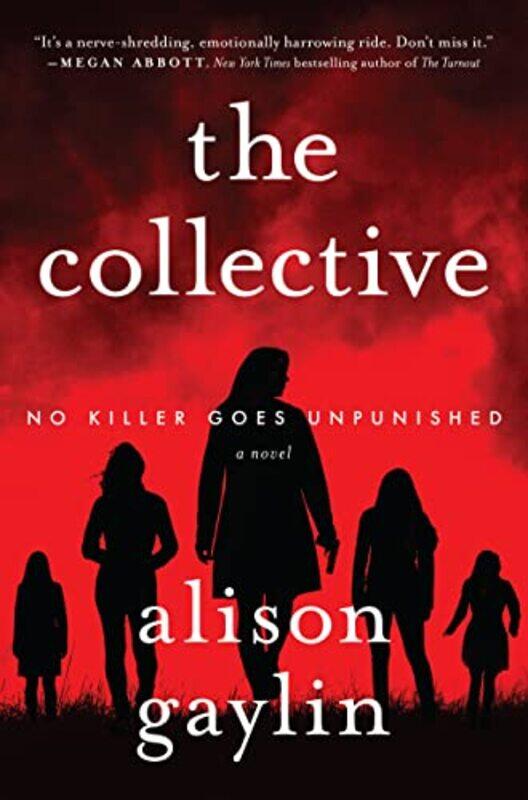 

The Collective by Alison Gaylin-Paperback