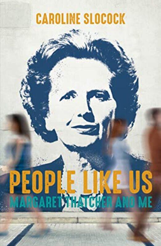 

People Like Us by Caroline Slocock-Paperback