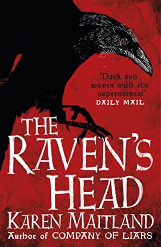 

The Ravens Head by Karen Maitland-Paperback