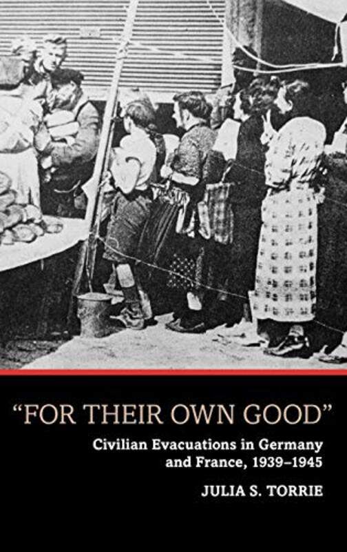 

For Their Own Good by Julia S Torrie-Hardcover