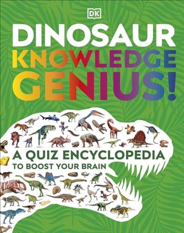 

Dinosaur Knowledge Genius! by Laura Godfrey-IsaacsSamantha McGowan-Hardcover