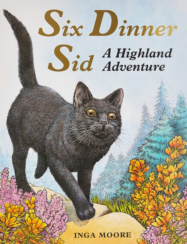 Six Dinner Sid: A Highland Adventure, Paperback Book, By: Inga Moore