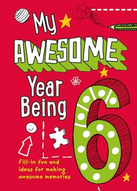 

My Awesome Year being 6 by Kia Marie HuntCollins Kids-Hardcover