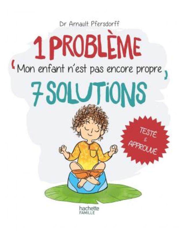 

Mon enfant n'est pas encore propre.paperback,By :Arnault Pfersdorff