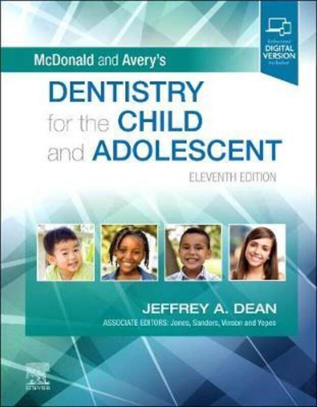 

McDonald and Avery's Dentistry for the Child and Adolescent.Hardcover,By :Jeffrey A. Dean