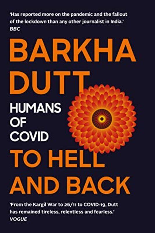 

To Hell and Back Hardcover by Barkha, Dutt