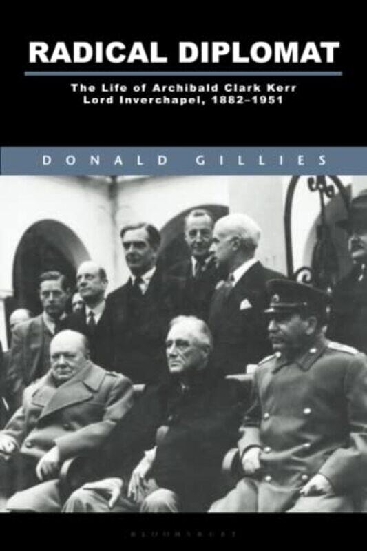 

Radical Diplomat by Donald Freelance Author, UK Gillies-Paperback