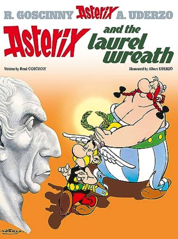 

Asterix Asterix and The Laurel Wreath by Rene GoscinnyAlbert Uderzo-Hardcover