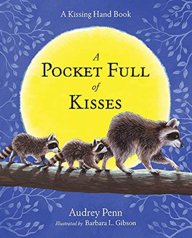 

Pocket Full of Kisses by Audrey Penn-Paperback