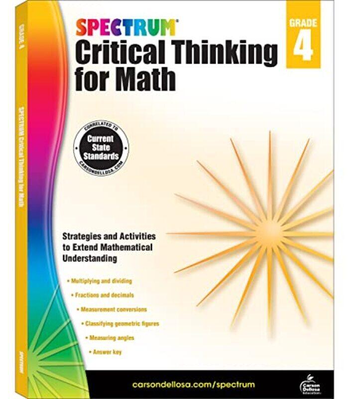 

Spectrum Critical Thinking for Math, Grade 4 , Paperback by Spectrum