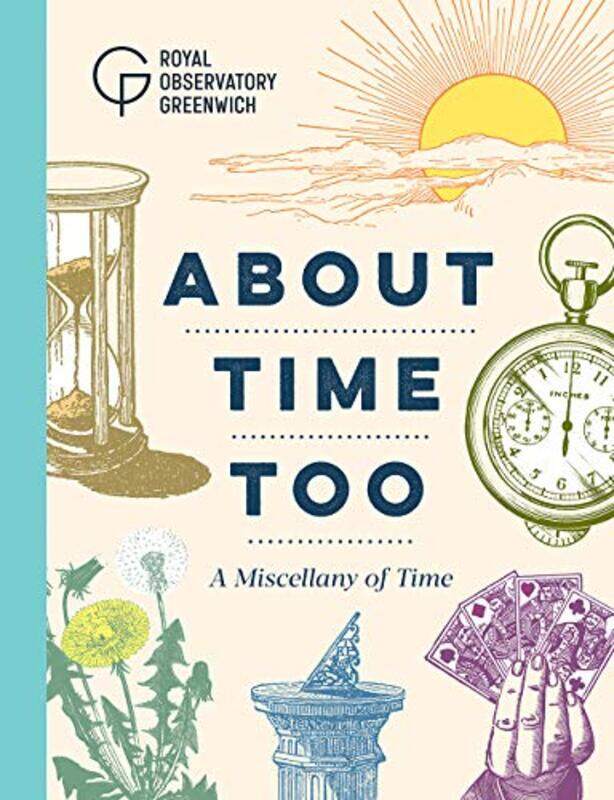 

About Time Too by Royal Observatory Greenwich-Hardcover