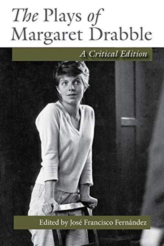 

The Plays of Margaret Drabble by Jose Francisco Fernandez-Paperback