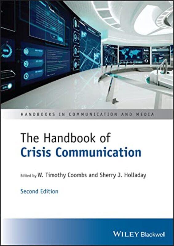 

The Handbook of Crisis Communication by Steve Mushin-Hardcover