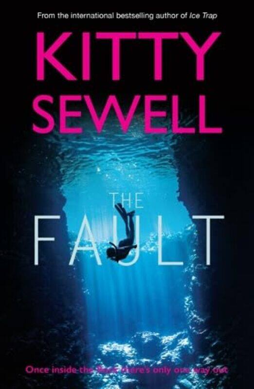 

The Fault by Kitty Sewell-Paperback