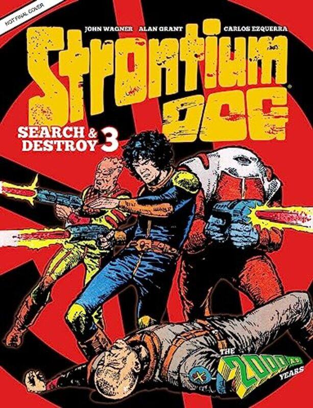 

Strontium Dog Search And Destroy 3 by Alan GrantJohn Wagner-Hardcover