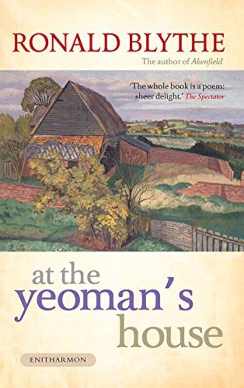

At the Yeomans House by Ronald Blythe-Hardcover