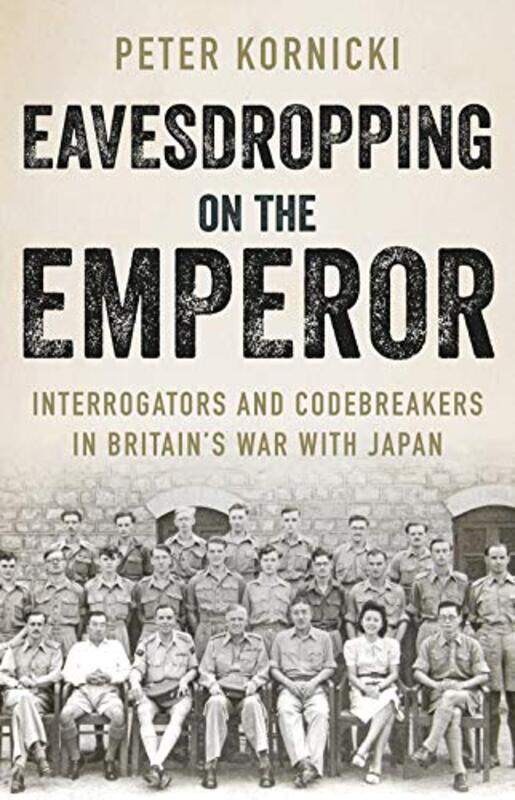 

Eavesdropping on the Emperor by Peter Kornicki-Hardcover