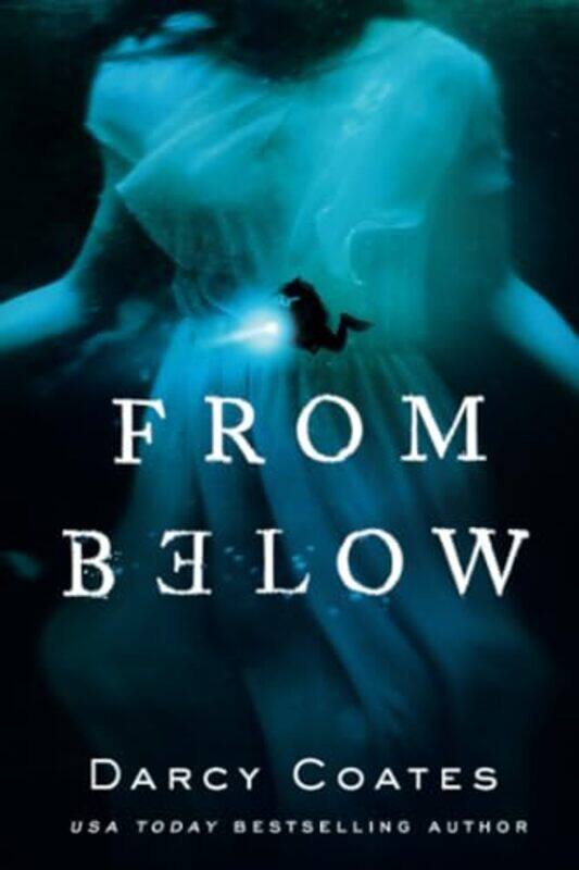

From Below by Darcy Coates-Paperback