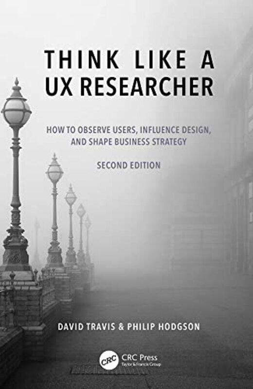 

Think Like a UX Researcher by Fran Bushe-Paperback