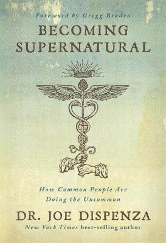 

Becoming Supernatural ,Paperback By Dispenza, Dr Joe