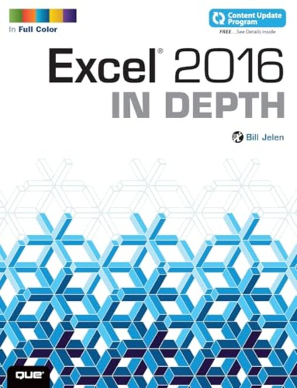 Excel 2016 In Depth by Bill Jelen-Paperback