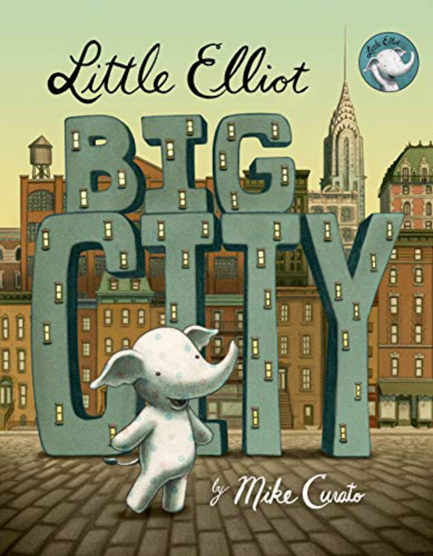 

Little Elliot Big City Board, Board Book, By: Curato Mike