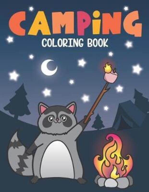 

Camping Coloring Book: Of Cute Forest Wildlife Animals and Funny Camp Quotes - A S'mores Camp Colori,Paperback,BySpectrum, Nyx