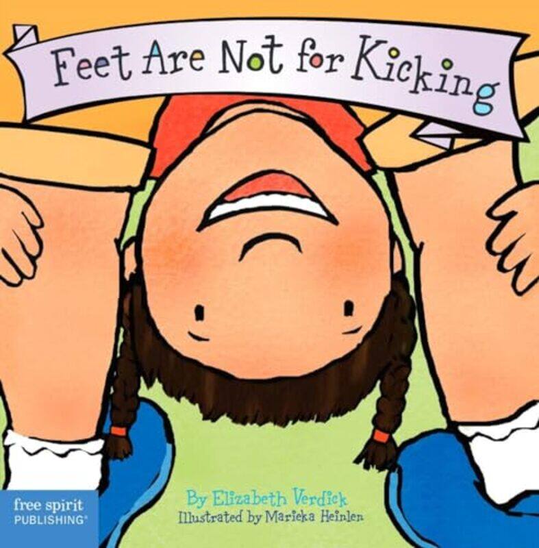 

Feet Are Not For Kicking By Verdick, Elizabeth - Heinlen, Marieka Paperback